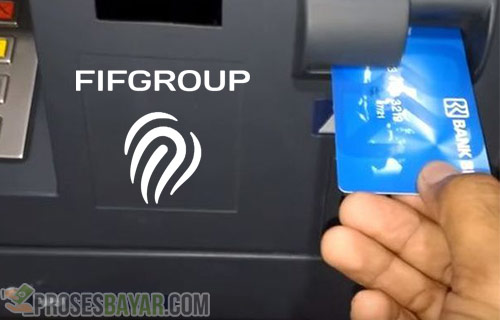 Cara Bayar FIF Lewat ATM BRI dari Syarat dan Biaya Admin