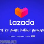Cara Mengisi Alamat Email di Lazada dari Syarat Fungsi Manfaat