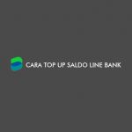 Cara Top Up Line Bank