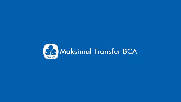 Maksimal Transfer BCA