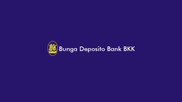 Bunga Deposito Bank BKK